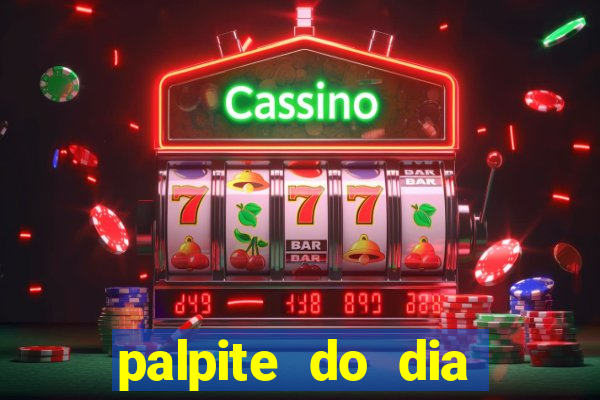 palpite do dia jogo do bicho kaledri hoje